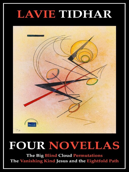 Title details for Four Novellas by Lavie Tidhar - Available